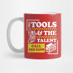 Tools and Talent Mug